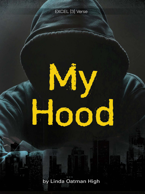 Title details for My Hood by High Linda Oatman - Available